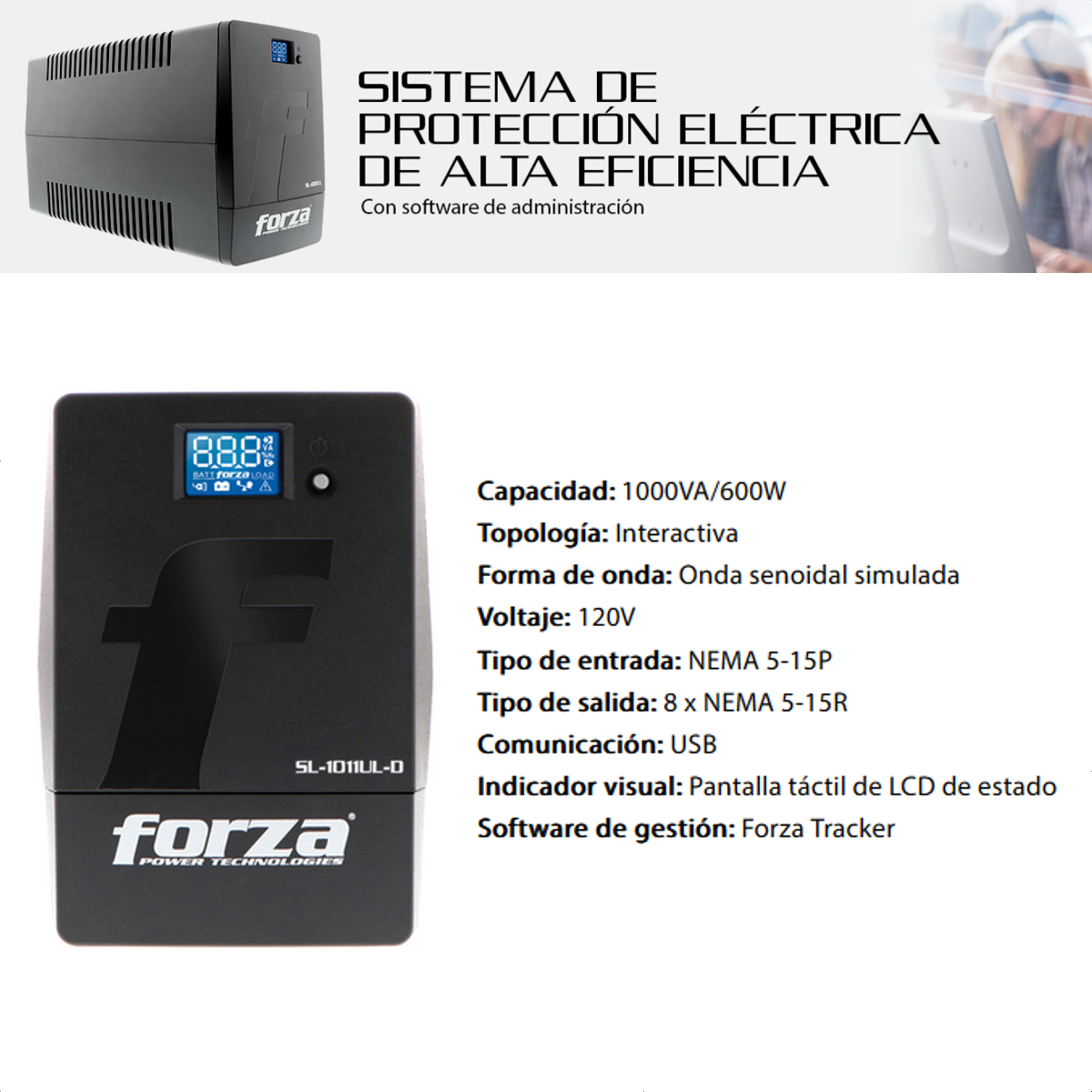 UPS Interactiva Forza SL-1011UL 1000VA 600W con 8 Tomas LCD Táctil AVR y USB