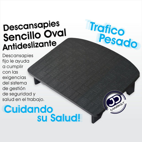 Descansapiés Sencillo Oval, Base Antideslizante Alto Tráfico